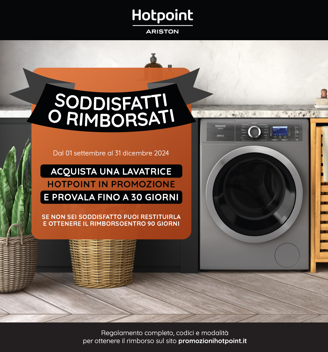 Promozione Hotpoint Lavatrici: soddisfatti o rimborsati