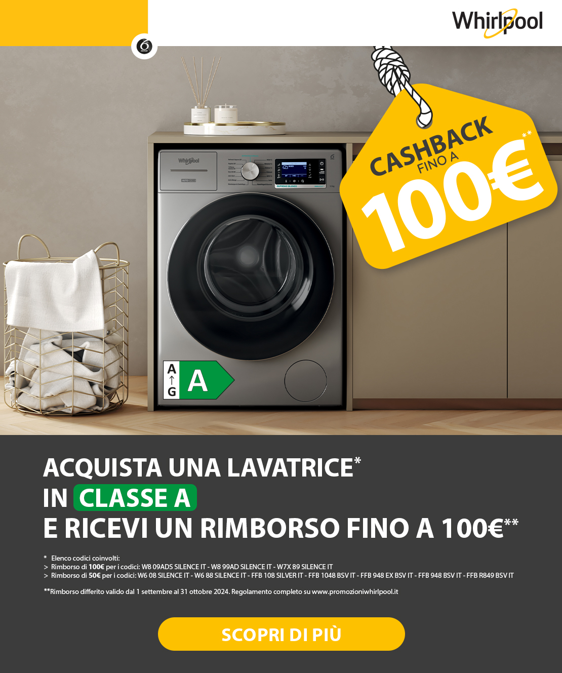 Promozione Grandi Elettrodomestici: Whirlpool: ricevi fino a 100€ di rimborso