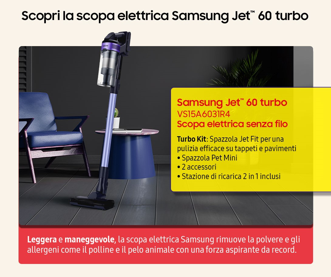 Promozione Samsung ti regala Jet 60 turbo